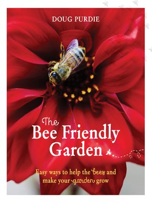 cover image of The Bee Friendly Garden